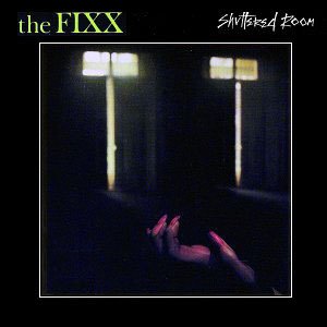 The Fixx - Shuttered Room